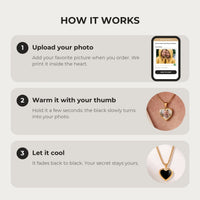 Thumbnail for How it works: upload your photo, warm the heart with your thumb, let it cool back to black | SKU: TPH-CHTN-GOLD-SMALL
